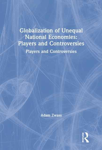 Globalization of Unequal National Economies