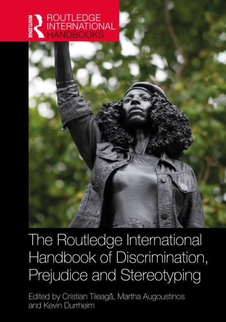 Routledge International Handbook of Discrimination, Prejudice and Stereotyping