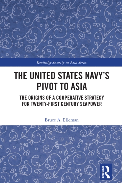 United States Navy's Pivot to Asia