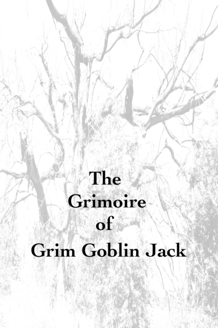 Grimoire of Grim Goblin Jack