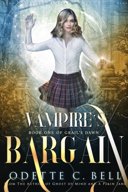 Vampire's Bargain Book One
