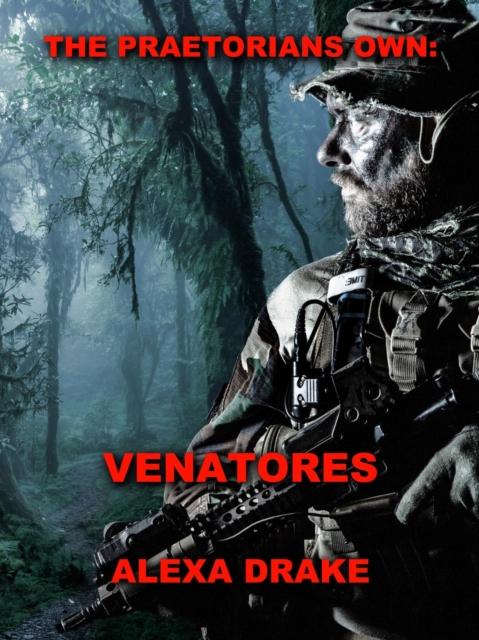 Praetorians Own: Venatores