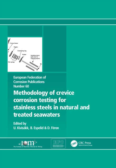 Methodology of Crevice Corrosion Testing for Stainless Steels in Natural and Treated Seawaters