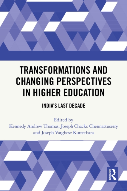 Transformations and Changing Perspectives in Higher Education
