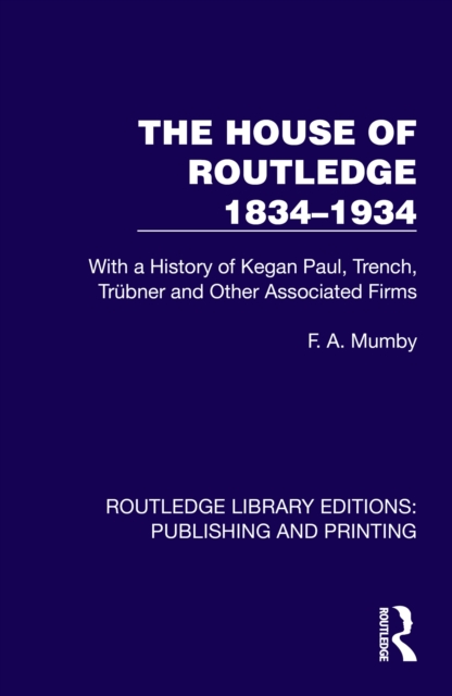 House of Routledge 1834-1934