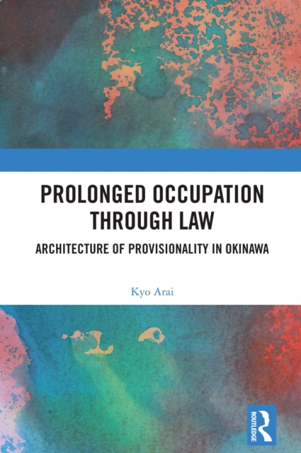 Prolonged Occupation Through Law