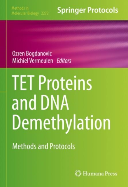 TET Proteins and DNA Demethylation