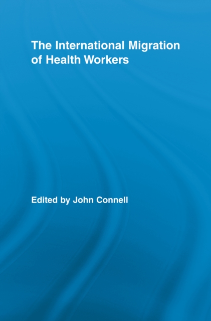 International Migration of Health Workers