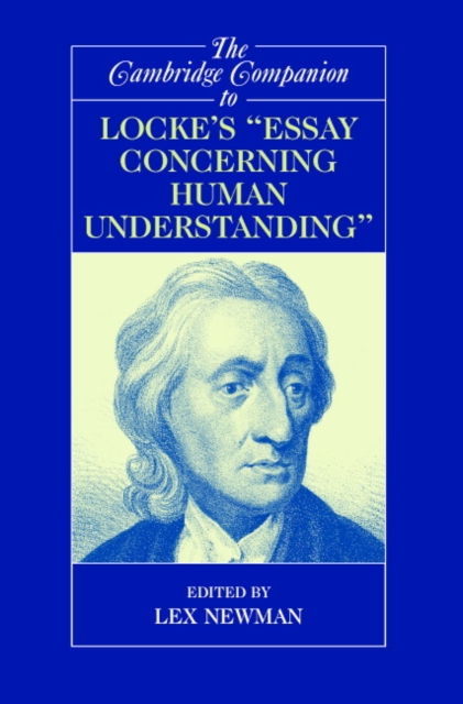 Cambridge Companion to Locke's 'Essay Concerning Human Understanding'