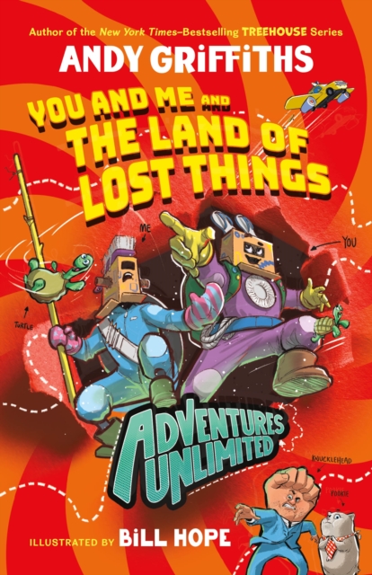 Adventures Unlimited: You and Me and the Land of Lost Things