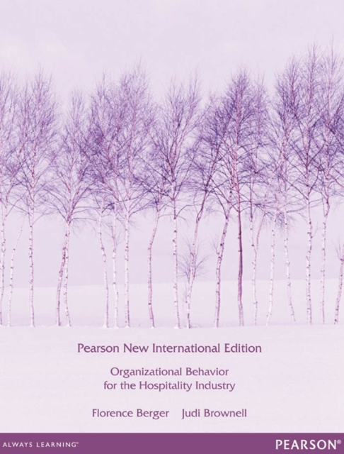 Organizational Behaviour for the Hospitality Industry