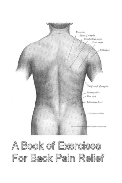 Book of Exercises For Back Pain Relief