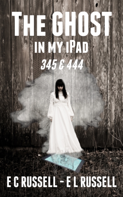Ghost in my iPad 345 & 444