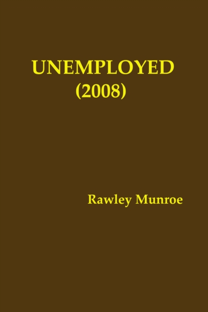 Unemployed (2008)