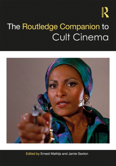 Routledge Companion to Cult Cinema