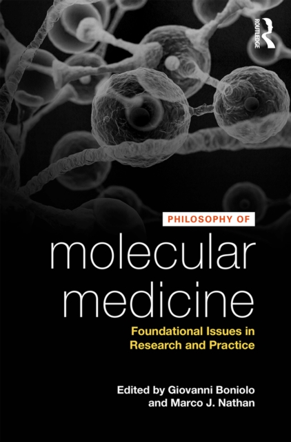 Philosophy of Molecular Medicine
