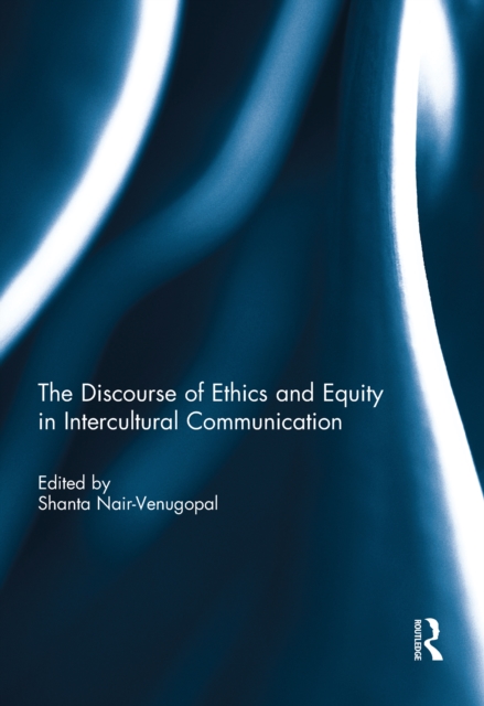 Discourse of Ethics and Equity in Intercultural Communication