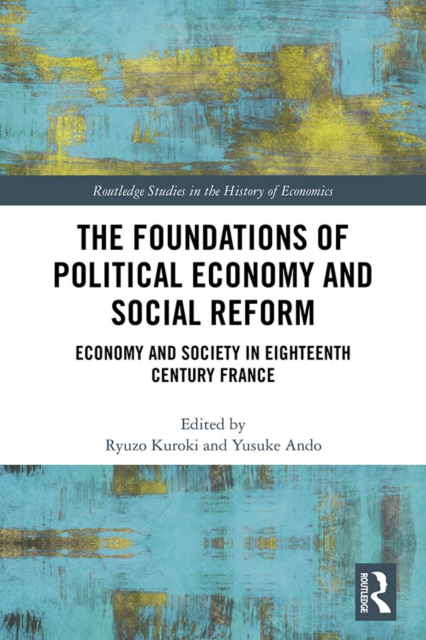 Foundations of Political Economy and Social Reform