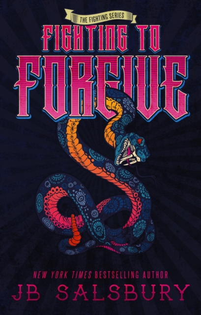 Fighting to Forgive (Fighting Series #2)