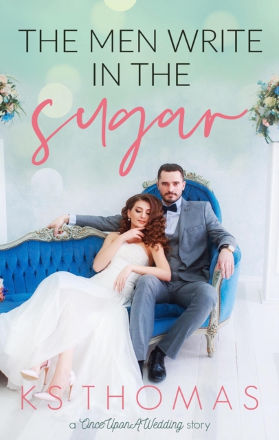 Men Write in the Sugar