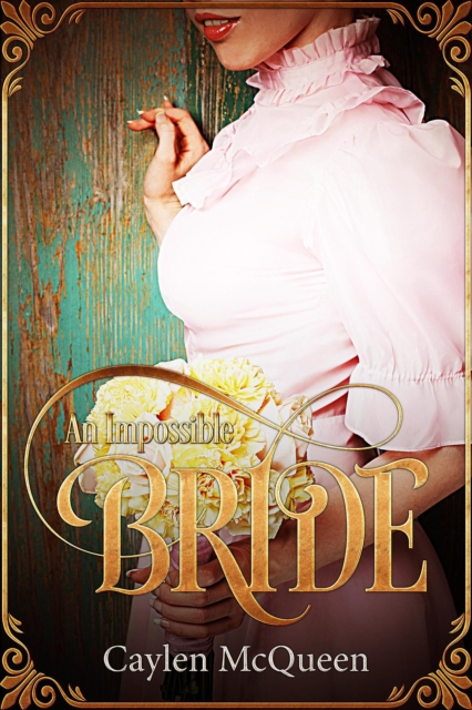 Impossible Bride