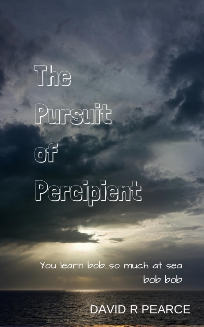 Pursuit of Percipient