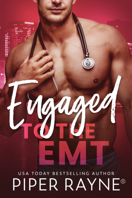 Engaged to the EMT