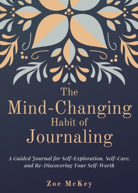 Mind-Changing Habit of Journaling