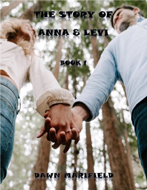 Story of Anna & Levi Book 1