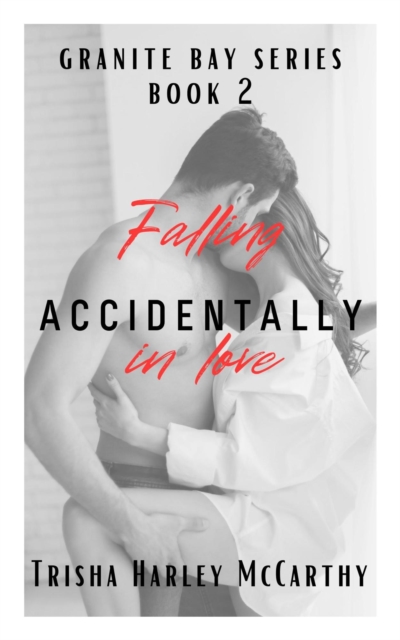 Falling Accidentally in Love