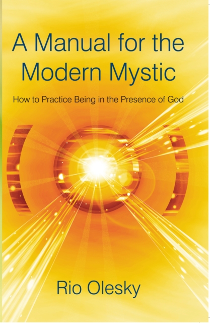 Manual for the Modern Mystic