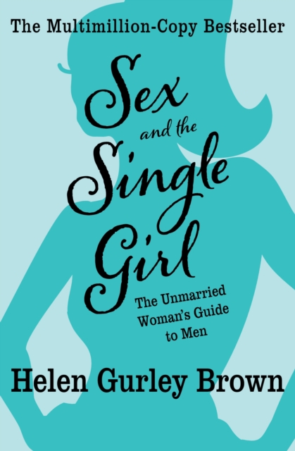 Sex and the Single Girl