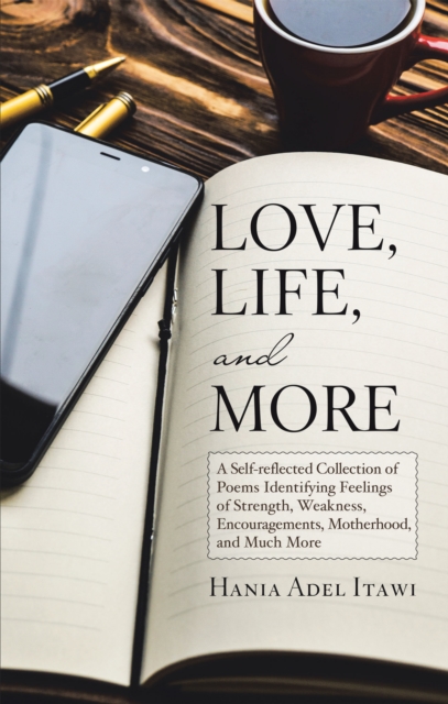 Love, Life, and More