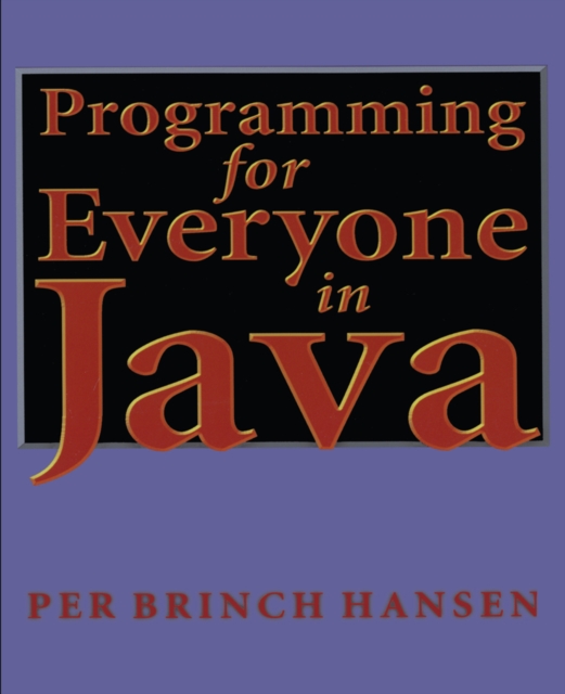 Programming for Everyone in Java