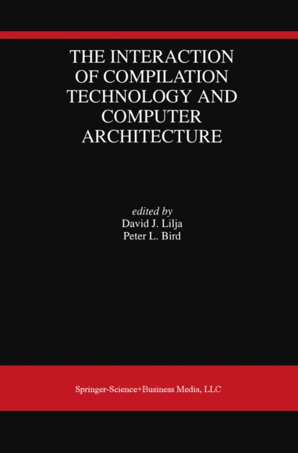 Interaction of Compilation Technology and Computer Architecture