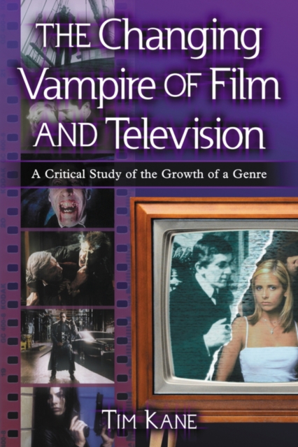 Changing Vampire of Film and Television