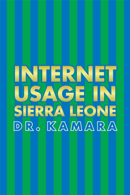 Internet Usage in Sierra Leone