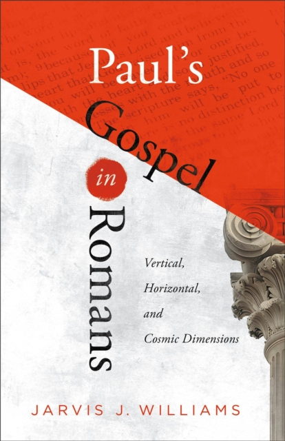 Paul's Gospel in Romans
