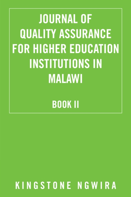 Journal of Quality Assurance for Higher Education Institutions in Malawi