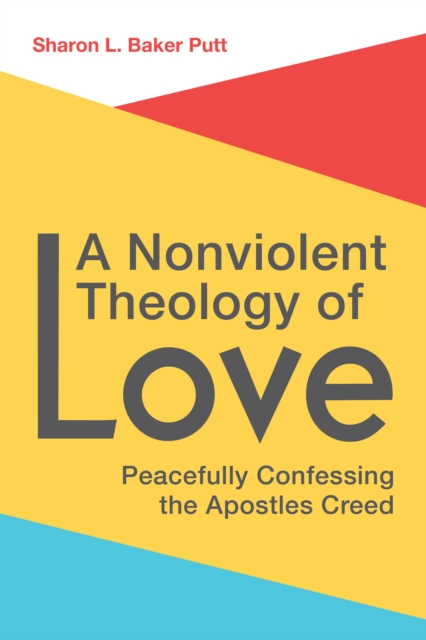 Nonviolent Theology of Love