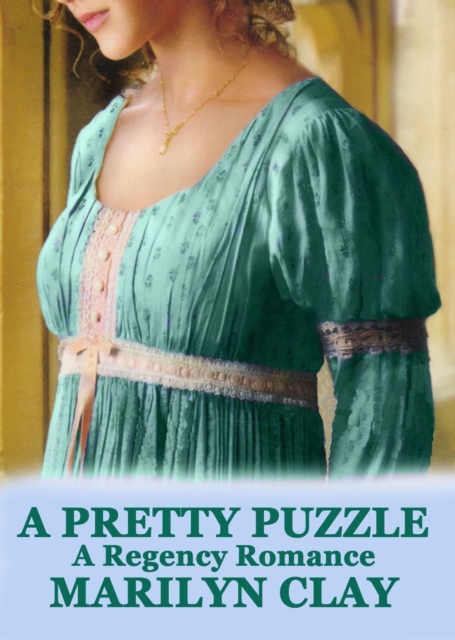 Pretty Puzzle - A Regency Romance