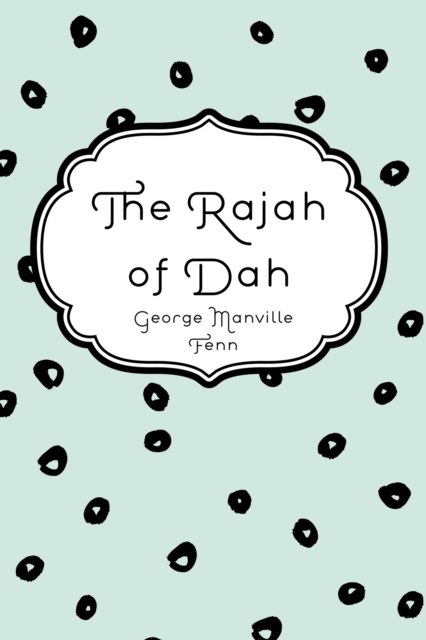 Rajah of Dah