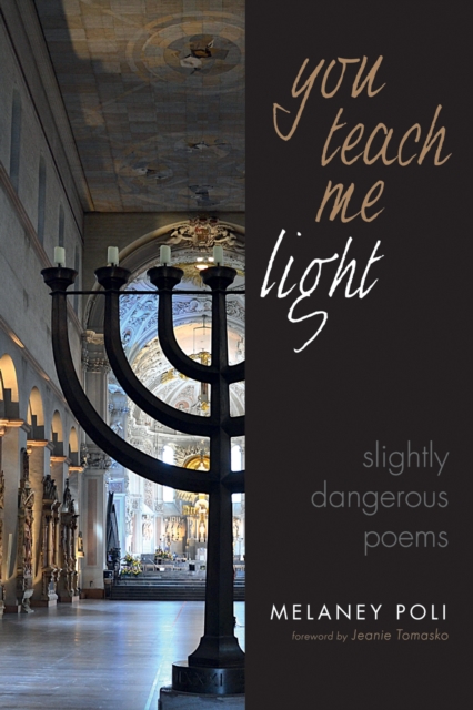 You Teach Me Light
