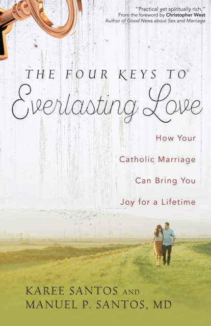 Four Keys to Everlasting Love
