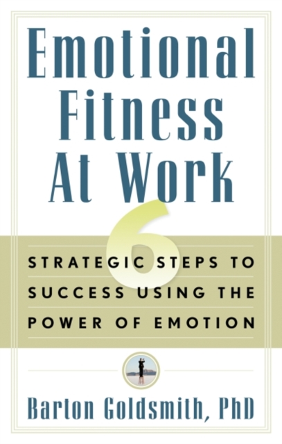 Emotional Fitness at Work