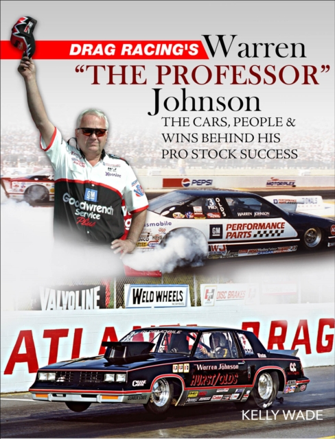 Drag Racing's Warren "e;The Professor"e;