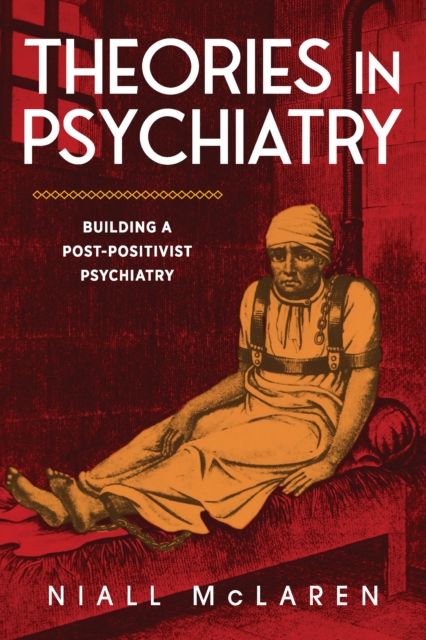 Theories in Psychiatry