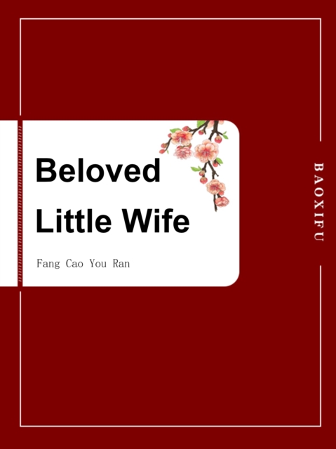Beloved Little Wife