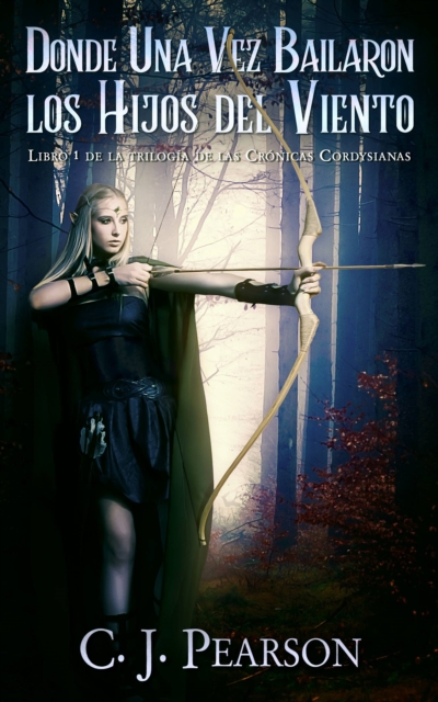 Donde Una Vez Bailaron los Hijos del Viento