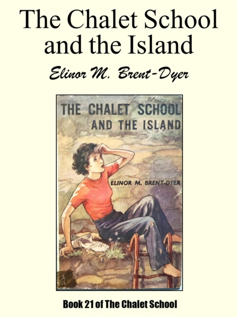 Chalet School and the Island